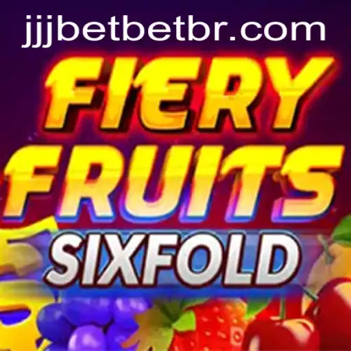 Unleashing the Excitement of FieryFruitsSixFold: A Comprehensive Guide