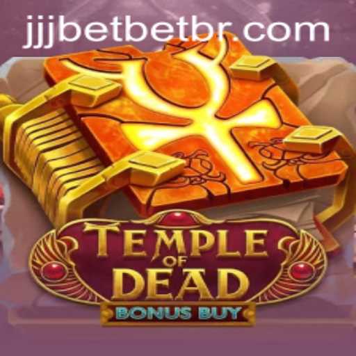 Exploring TempleofDeadBonusBuy: A Gaming Adventure with jjjbet PH Login